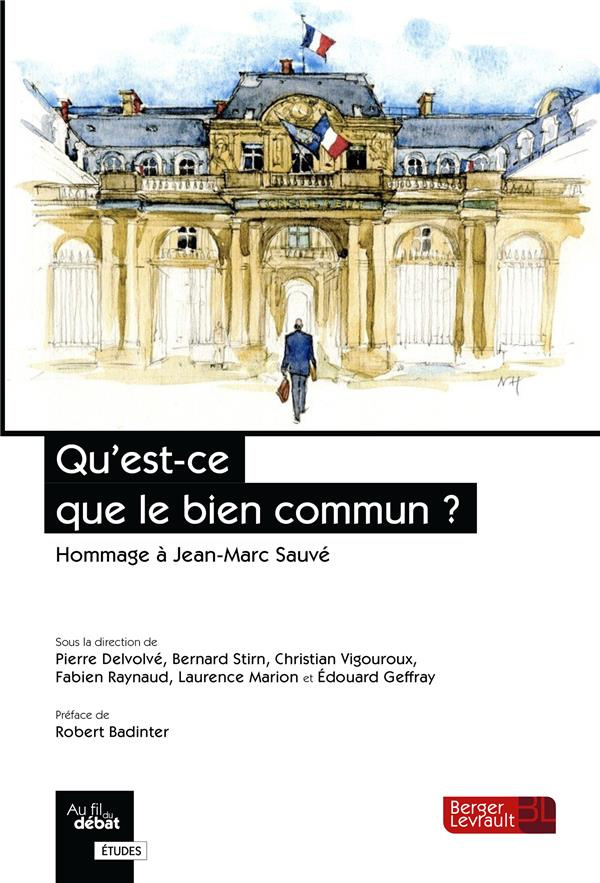 Qu'est-ce que le bien commun ? Hommage à Jean-Marc Sauvé