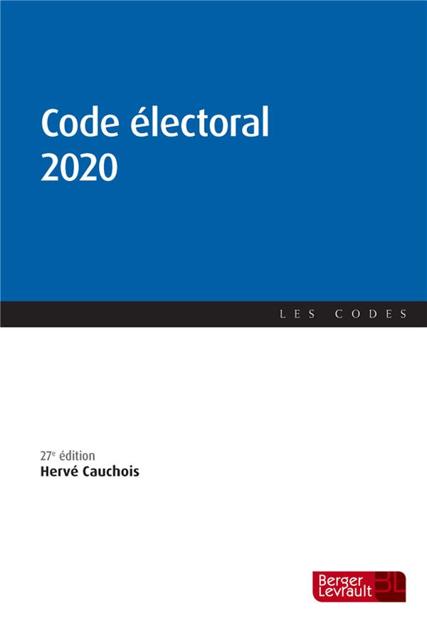Code électoral. Edition 2020
