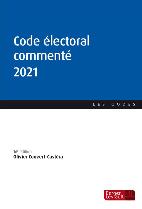 Code électoral commenté. Edition 2021