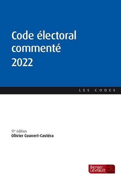 Code électoral commenté. Edition 2022