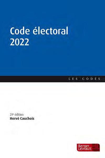 Code électoral. Edition 2022