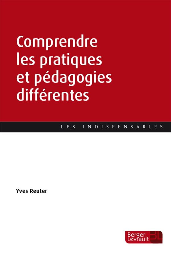 Comprendre les pratiques et pédagogies différentes