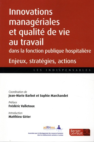 Innovations managériales et qualité de vie au travail dans les établissements de la fonction publiqu