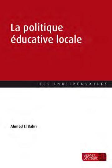 La politique éducative locale. Analyse et illustrations