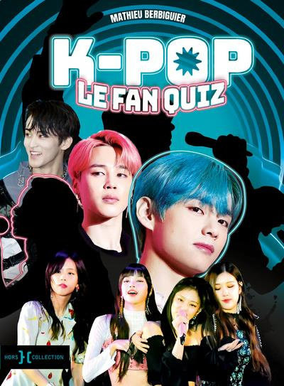 K-pop. Le fan quiz