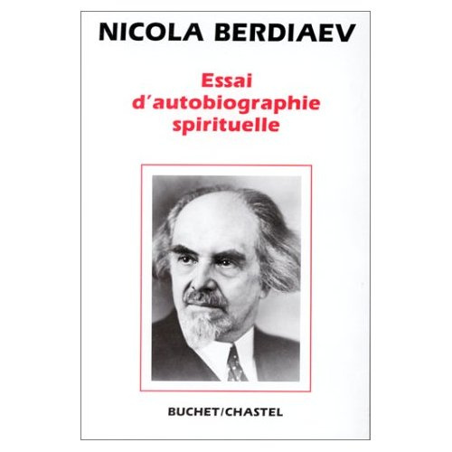 ESSAI D'AUTOBIOGRAPHIE SPIRITUELLE