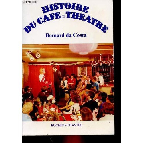 Histoire du cafe theatre