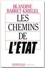 Les chemins de l'Etat