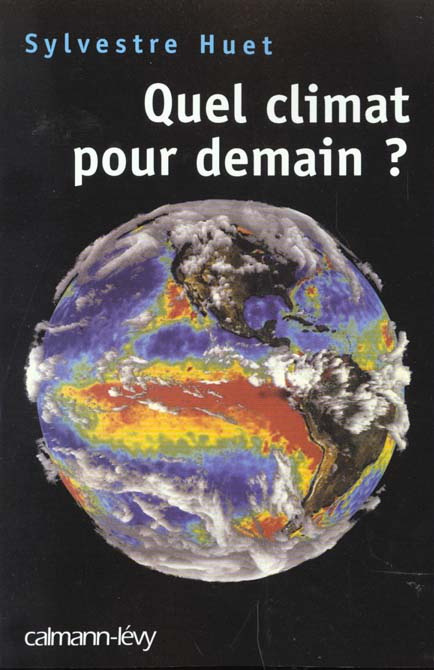 Quel climat pour demain ?