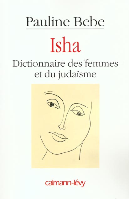 Isha. Dictionnaire des femmes et du judaïsme