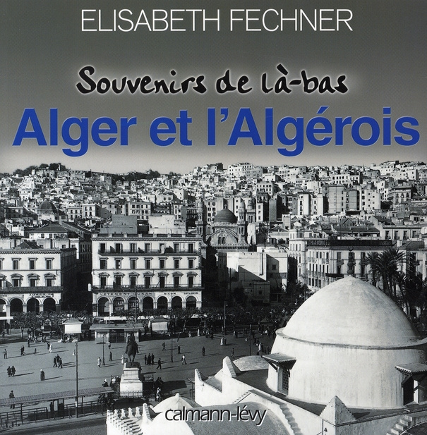 Alger et l'Algérois