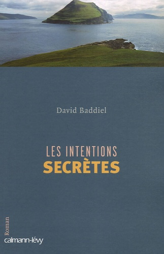 Les intentions secrètes