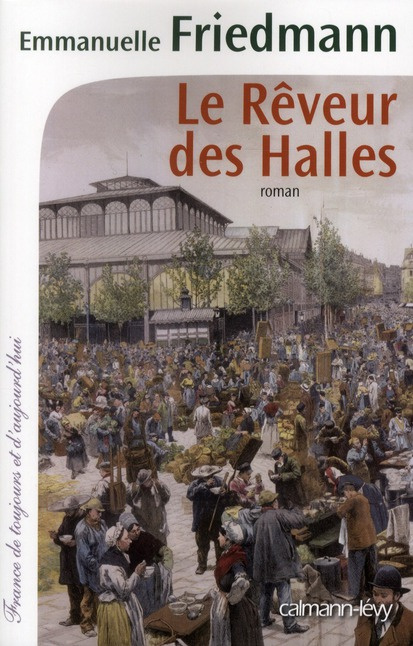 Le Rêveur des Halles