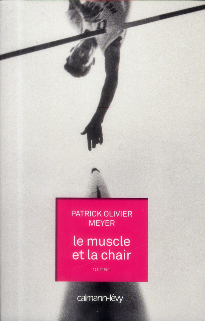 Le muscle et la chair