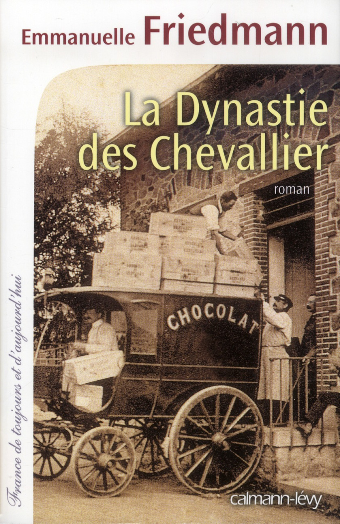 La dynastie des chevallier