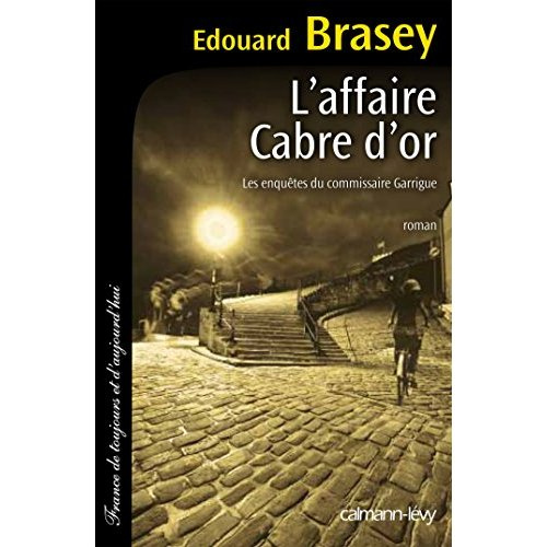 L'affaire Cabre d'or