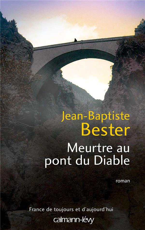 Meurtre au pont du Diable