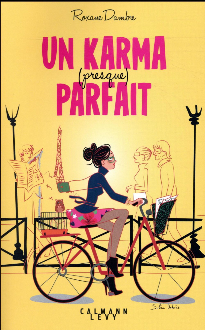 Un karma (presque) parfait