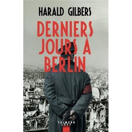 Derniers jours à Berlin