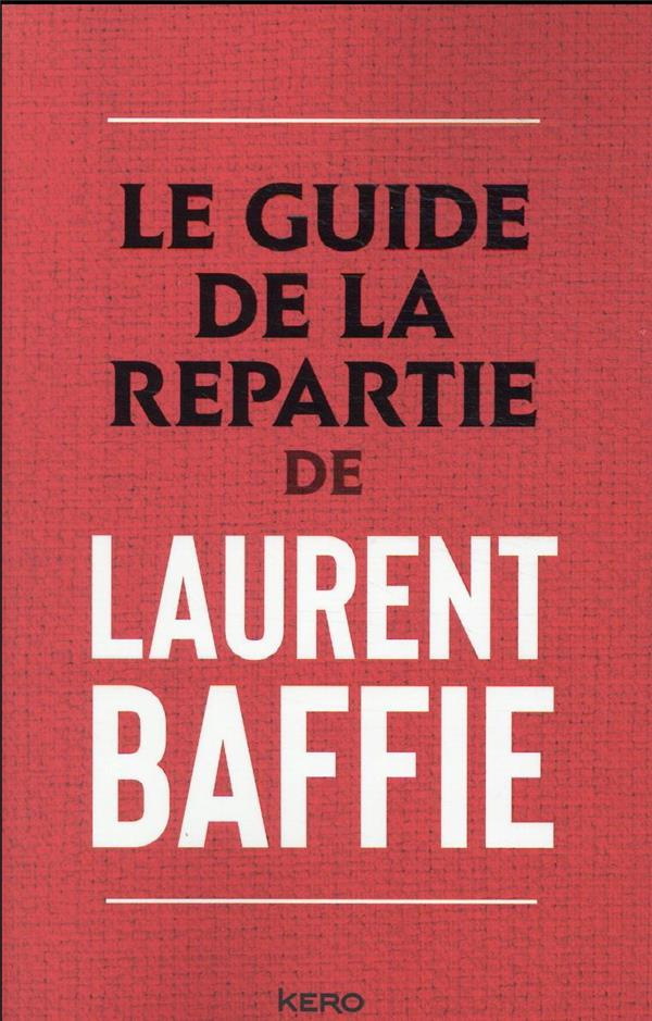Le guide de la répartie