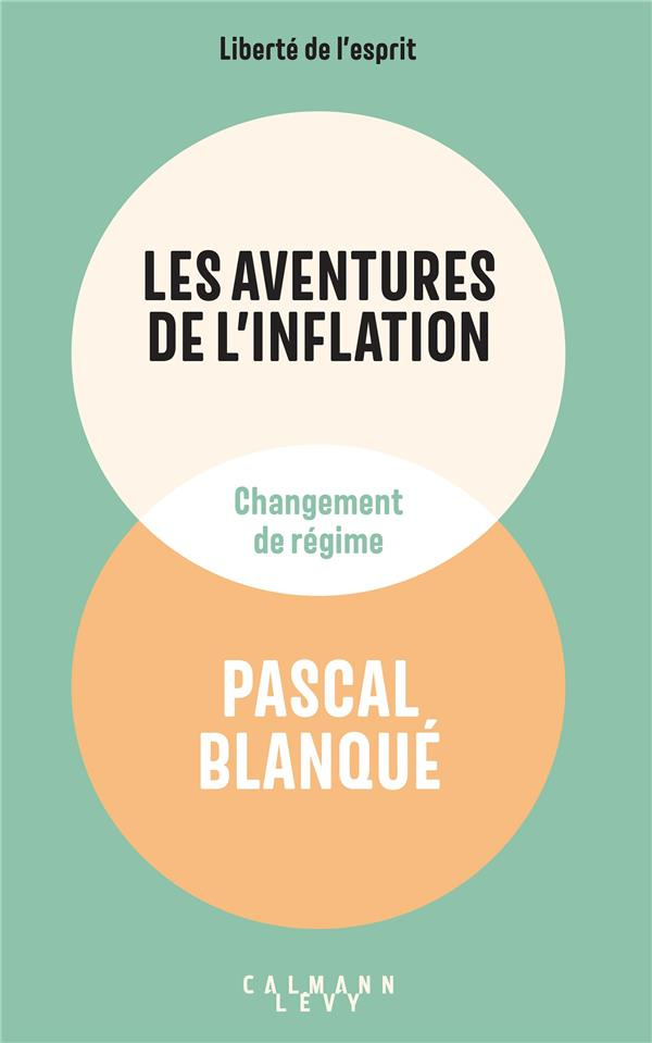 Les aventures de l'inflation. Changement de régime