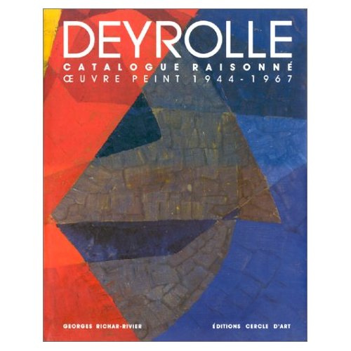 DEYROLLE. Catalogue raisonné