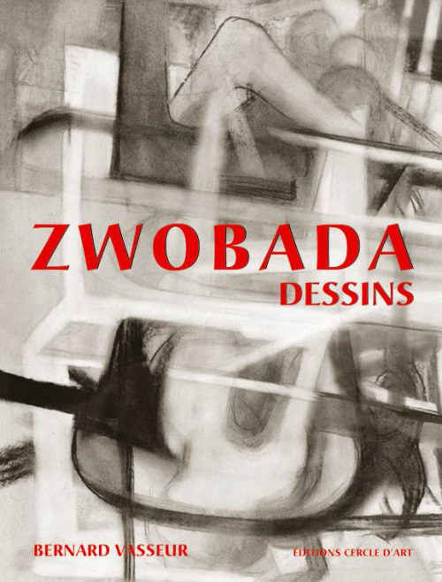 Jacques Zwobada. L'oeuvre dessiné