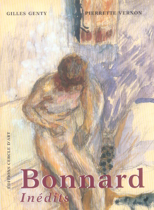 Bonnard. Inédits