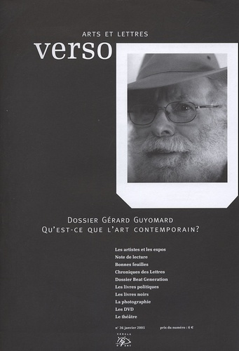 Verso Arts et Lettres N° 36, Janvier 2005 : Gérard Guyomard. Qu'est-ce que l'art contemporain ?