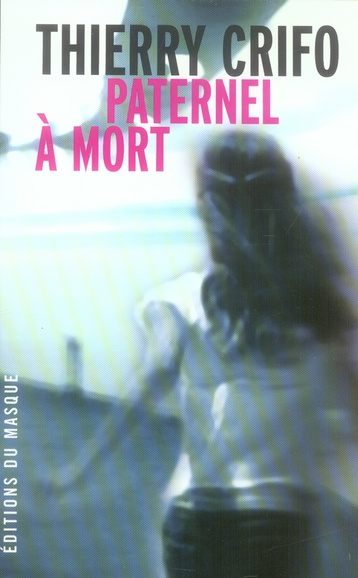Paternel à mort