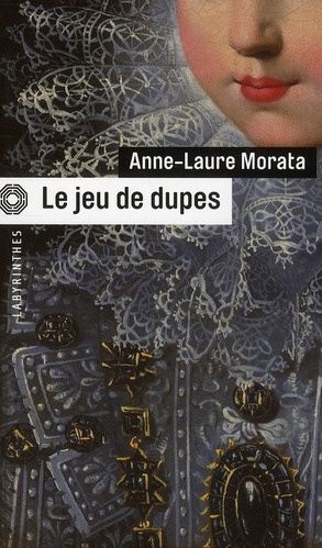 LE JEU DE DUPES