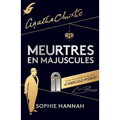Une nouvelle enquête d'Hercule Poirot : Meurtres en majuscules