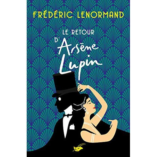 Le retour d'Arsène Lupin