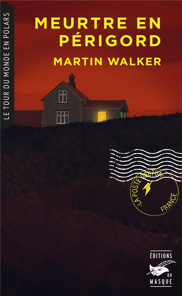 Meurtre en Périgord. Une enquête de Bruno Courrèges