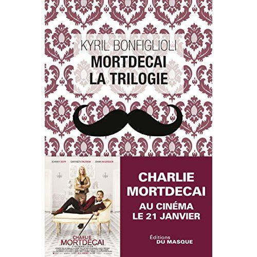 Mortdecai. La trilogie