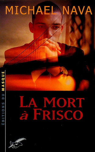 LA MORT A FRISCO