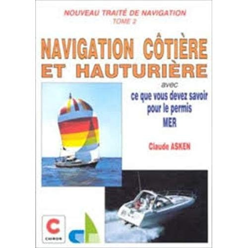 NAVIGATION COTIERE ET HAUTURIERE