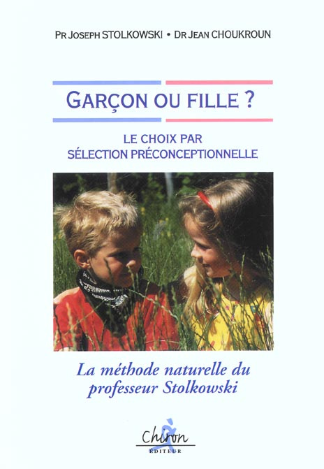 GARCON OU FILLE? LE CHOIX