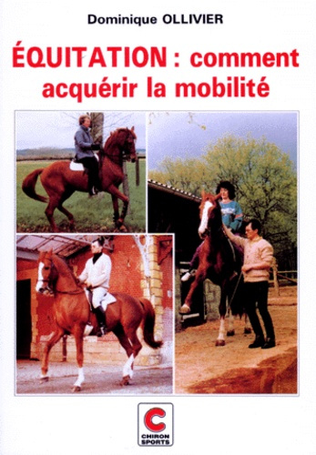 EQUITATION : ACQUERIR LA MOBILITE