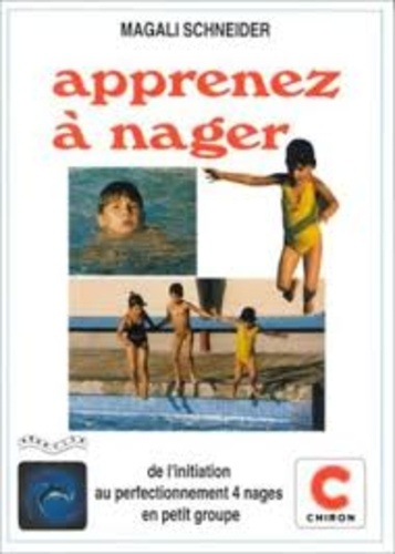 APPRENEZ A NAGER