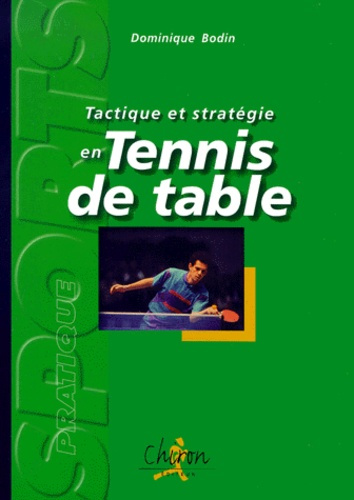 TACTIQUE ET STRATEGIE AU PING PONG