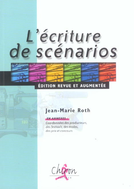 L'ECRITURE DE SCENARIO