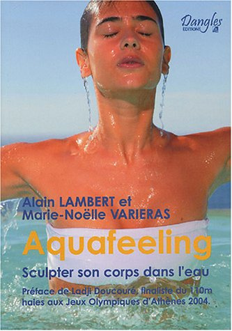 Aquafeeling. Sculpter son corps dans l'eau
