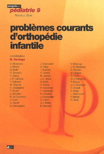 Problèmes courants d'orthopédie infantile