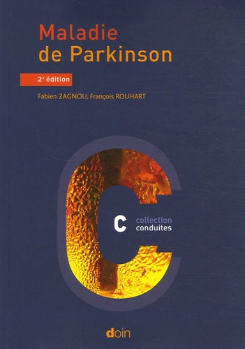 Maladie de Parkinson. 2e édition