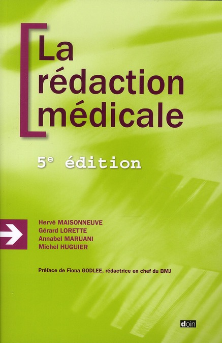 La rédaction médicale. 5e édition