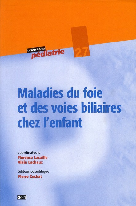 Maladies du foie et des voies biliaires chez l'enfant