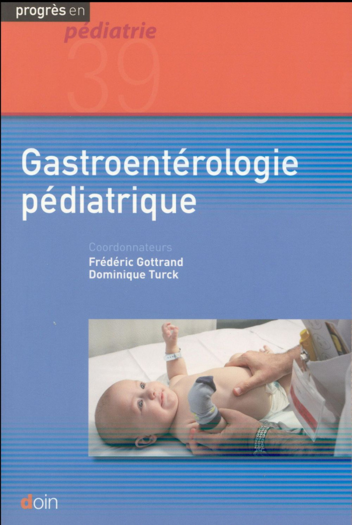 Gastroentérologie pédiatrique