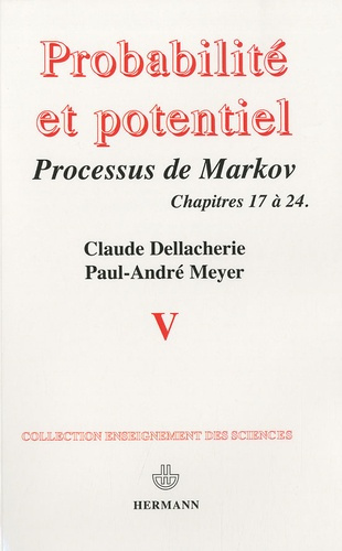 Probabilités et potentiel. Tome 5, Processus de Markov (fin) : Compléments de calcul stochastique