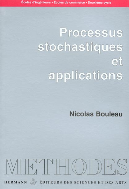 Processus stochastiques et applications. Edition 2000